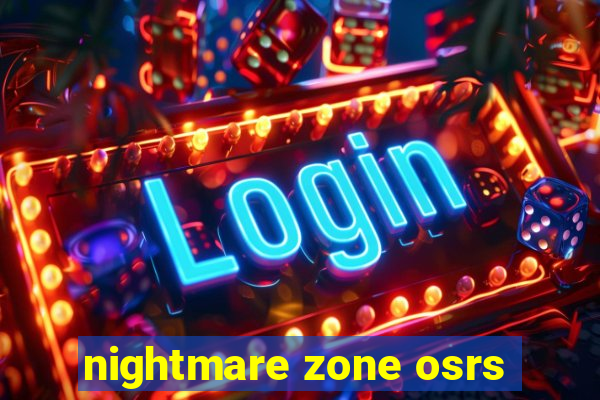 nightmare zone osrs