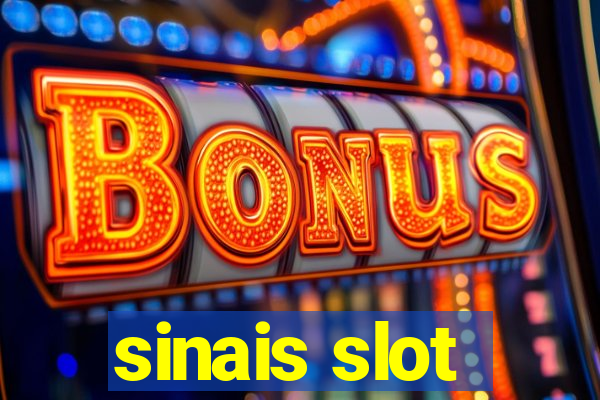 sinais slot