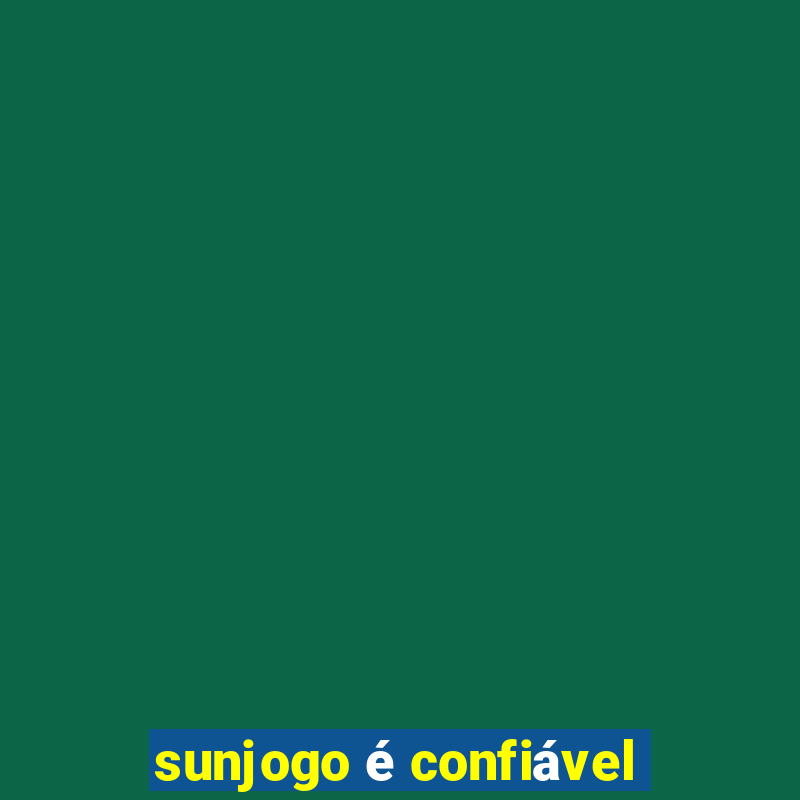 sunjogo é confiável