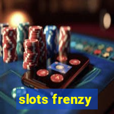 slots frenzy