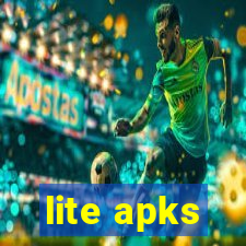 lite apks