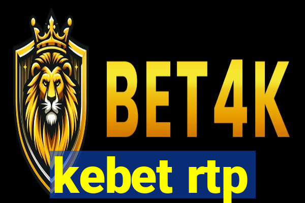 kebet rtp