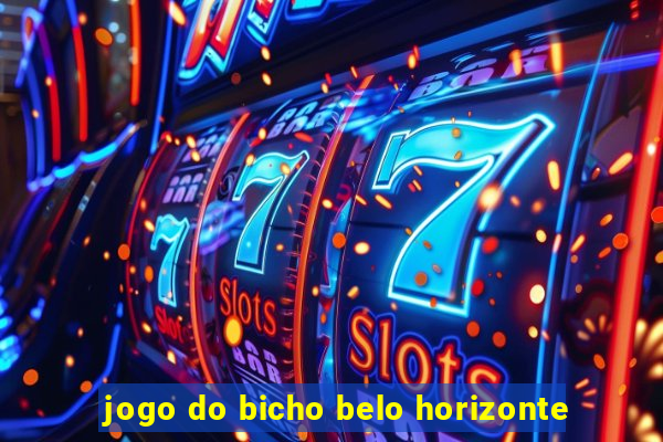 jogo do bicho belo horizonte