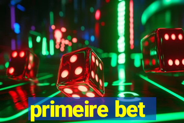 primeire bet