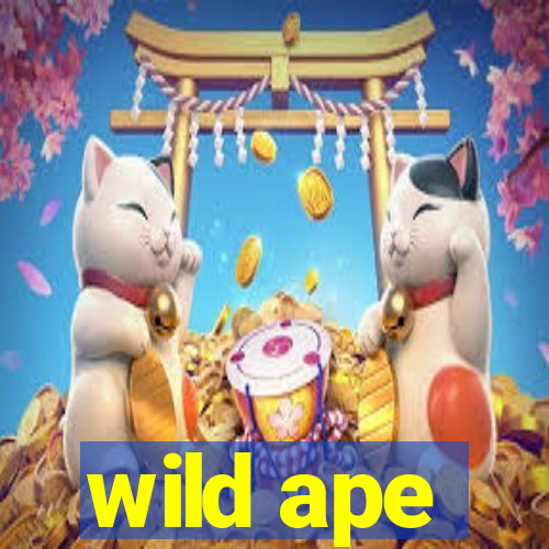 wild ape