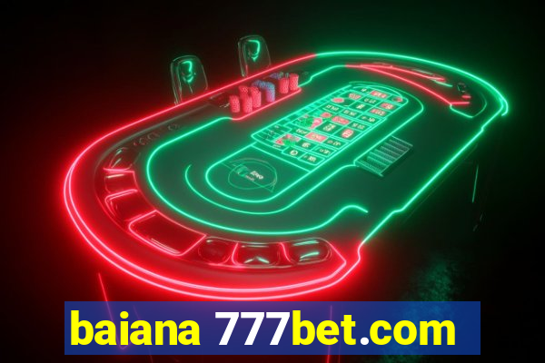 baiana 777bet.com