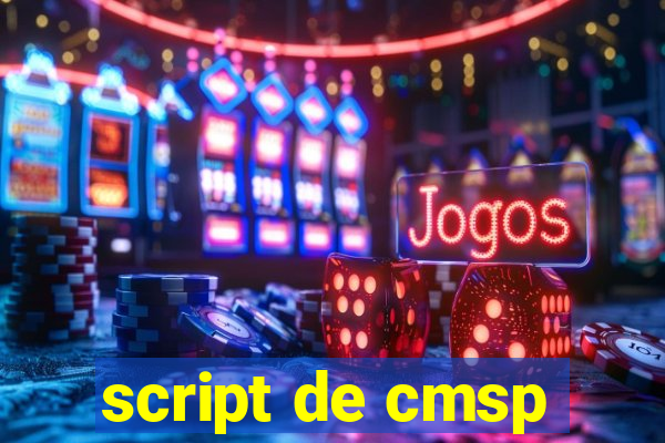 script de cmsp