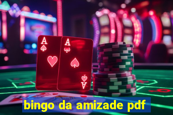 bingo da amizade pdf