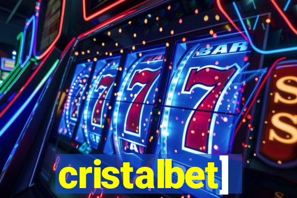 cristalbet]