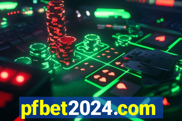 pfbet2024.com