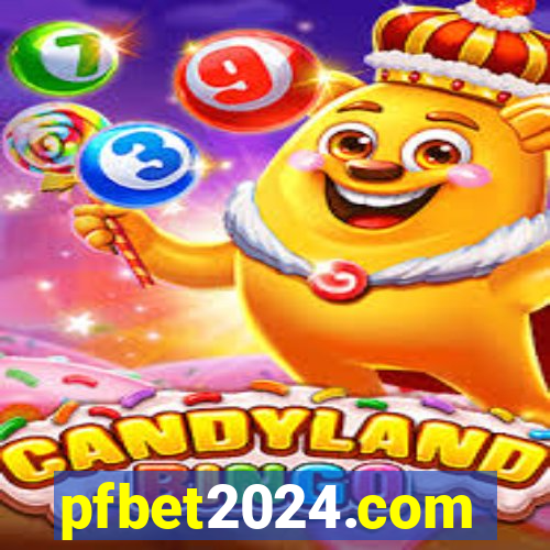 pfbet2024.com