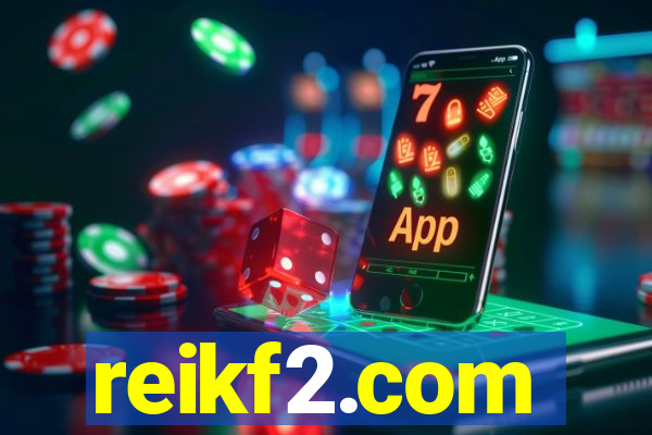 reikf2.com