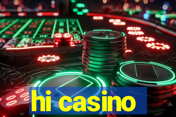 hi casino