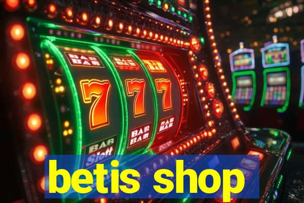 betis shop