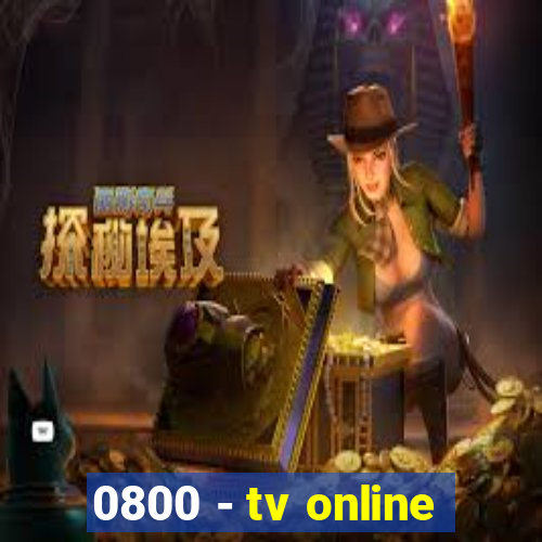 0800 - tv online