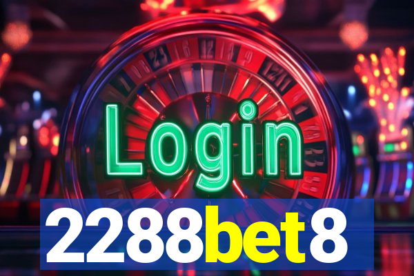 2288bet8