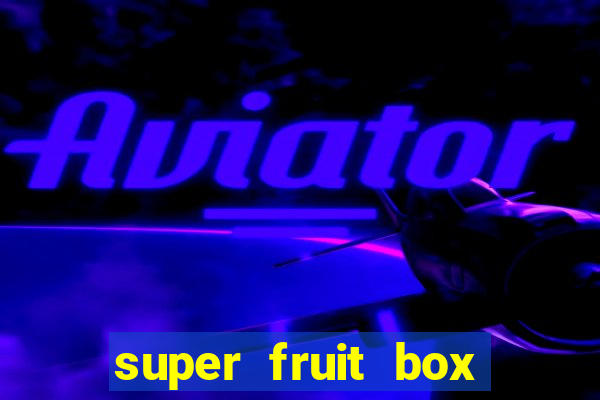 super fruit box onde comprar