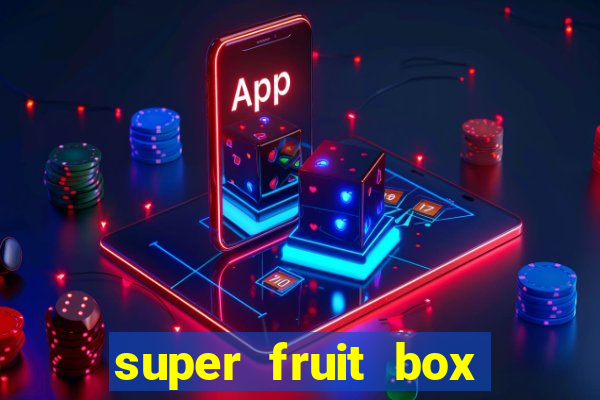 super fruit box onde comprar