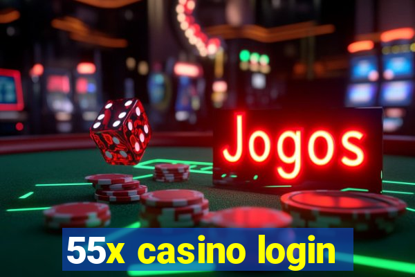 55x casino login