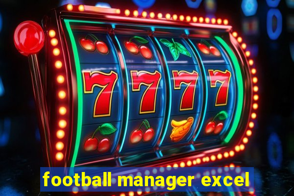 football manager excel