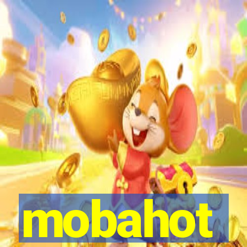 mobahot