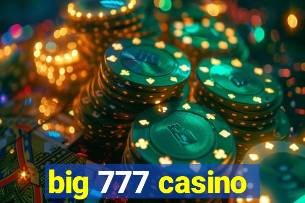 big 777 casino