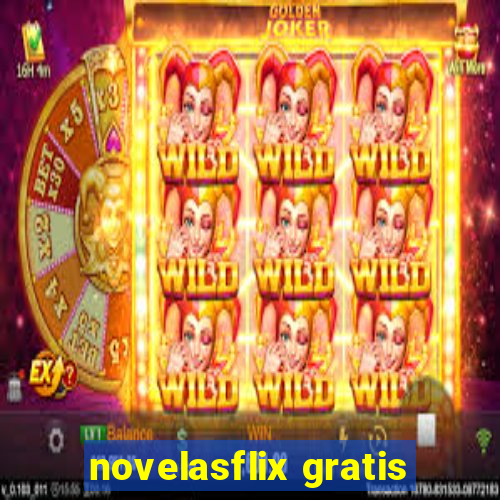 novelasflix gratis