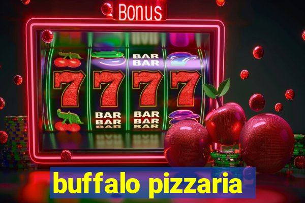 buffalo pizzaria