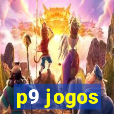 p9 jogos