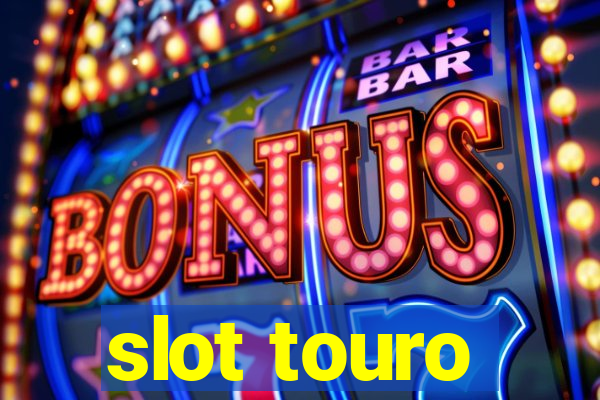 slot touro