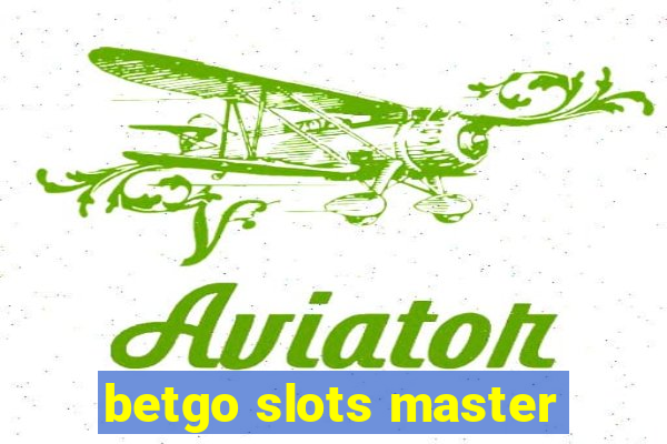 betgo slots master