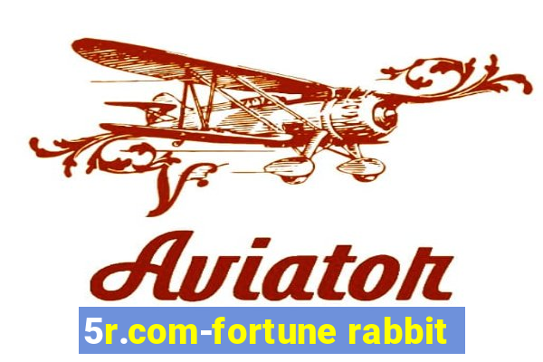 5r.com-fortune rabbit