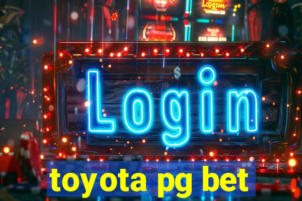 toyota pg bet