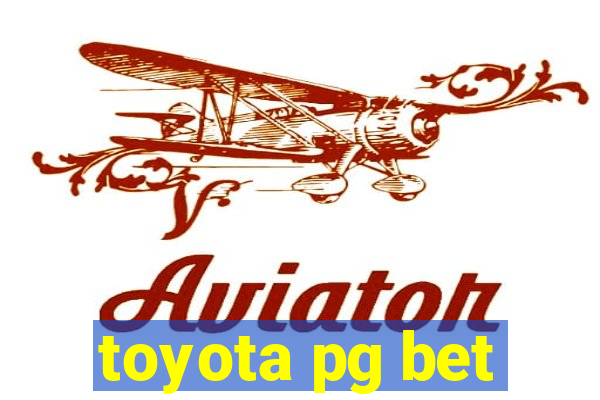 toyota pg bet