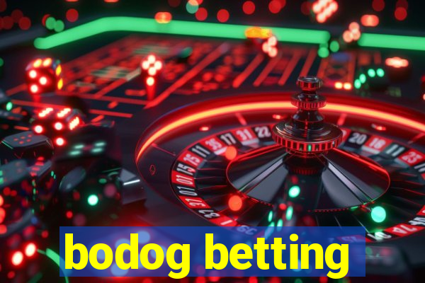 bodog betting