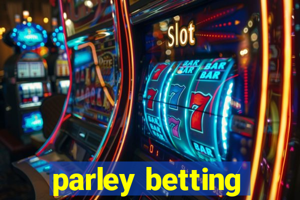 parley betting