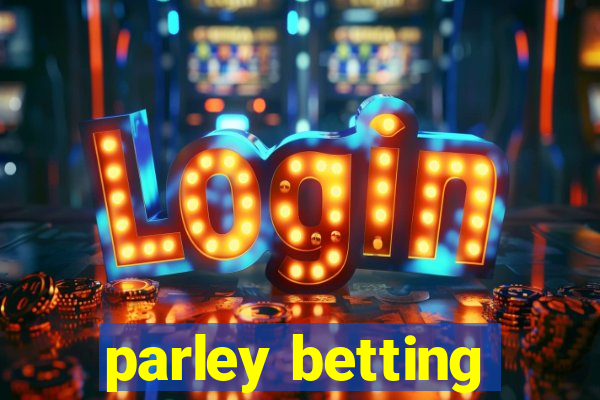 parley betting