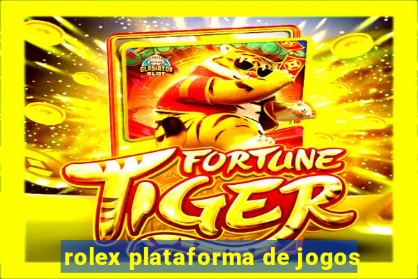 rolex plataforma de jogos