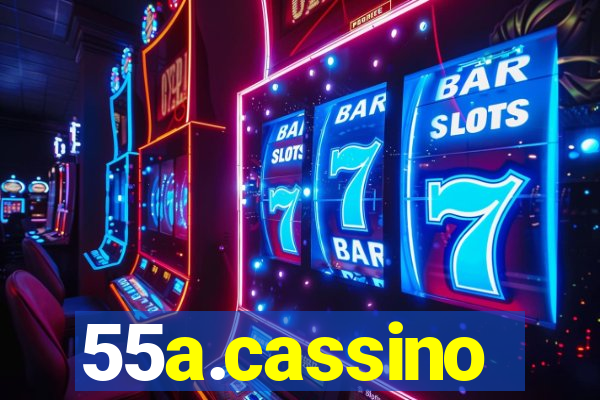 55a.cassino