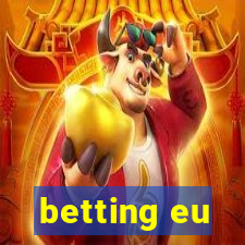 betting eu