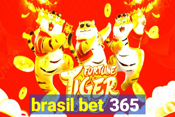 brasil bet 365