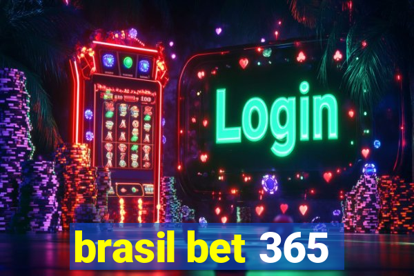 brasil bet 365