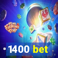 1400 bet