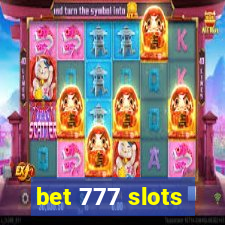 bet 777 slots