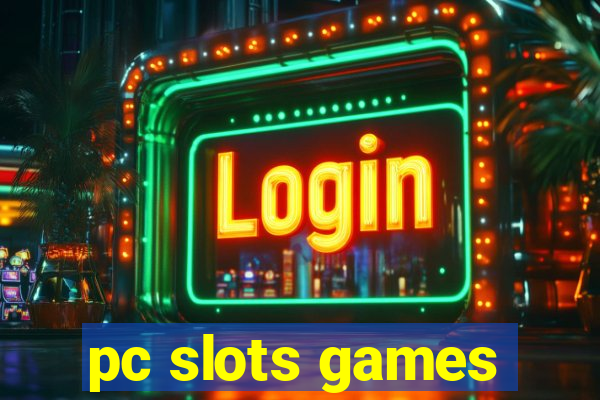 pc slots games