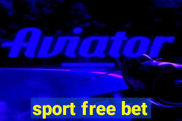 sport free bet