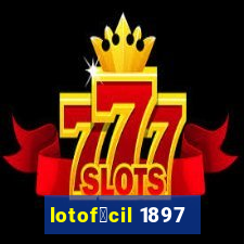 lotof谩cil 1897