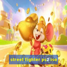 street fighter ps2 iso