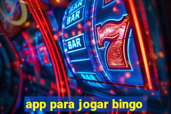 app para jogar bingo