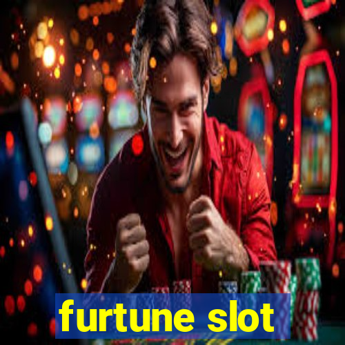 furtune slot